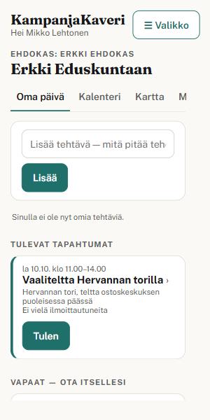Oma päivä puhelimessa: tuleva vaaliteltta ja Tulen-nappi